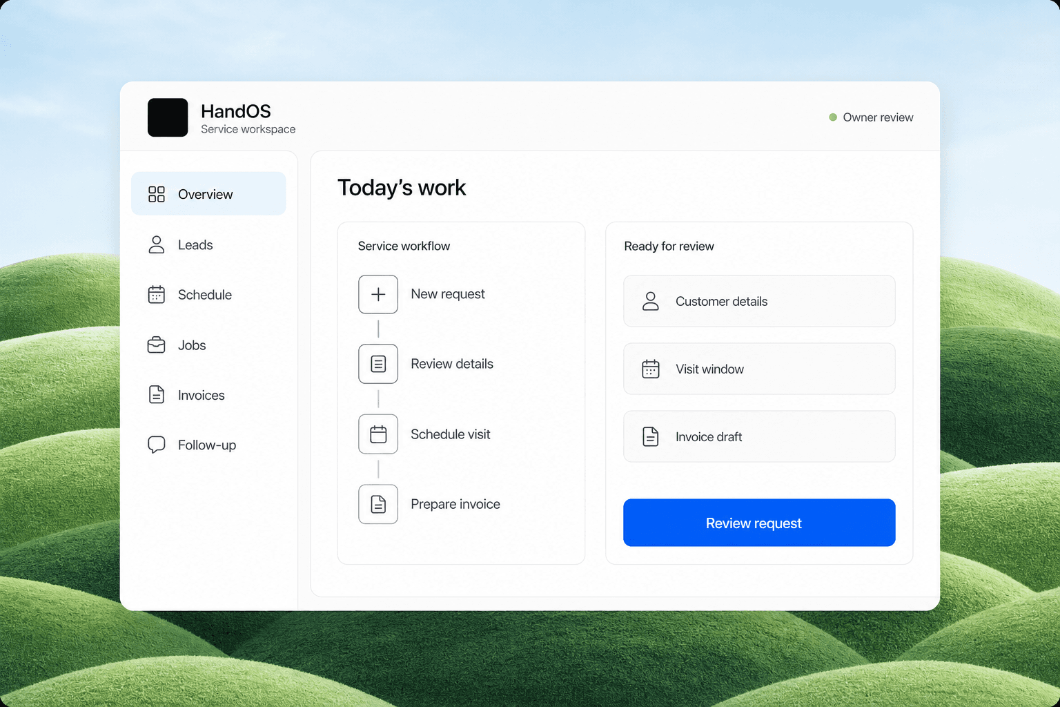 HandOS service workspace moving a new request through review, scheduling, and invoice preparation before owner review