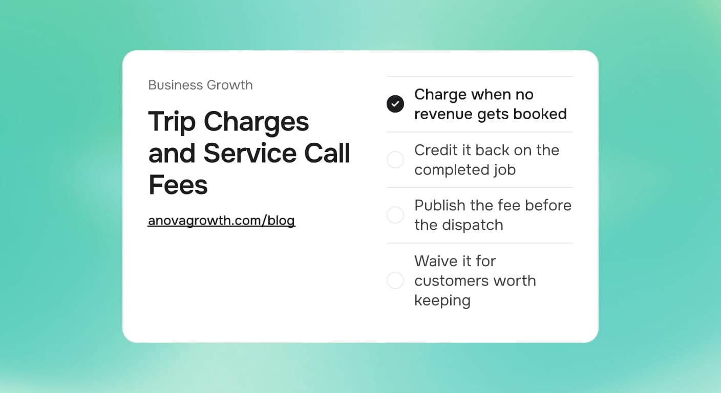 Cover card titled Trip Charges and Service Call Fees, listing Charge when no revenue gets booked, Credit it back on the completed job, Publish the fee before the dispatch, Waive it for customers worth keeping, on a soft cool gradient
